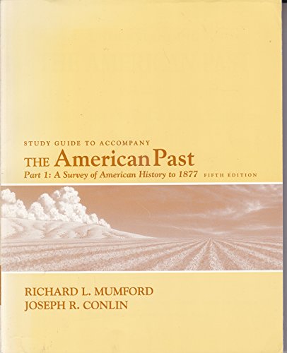 Understanding the American Past: To 1877 (9780155031401) by Richard L. Mumford; Joseph R. Conlin