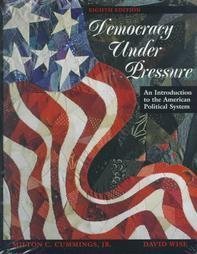 Imagen de archivo de Democracy under Pressure : An Introduction to the American Political System a la venta por Better World Books