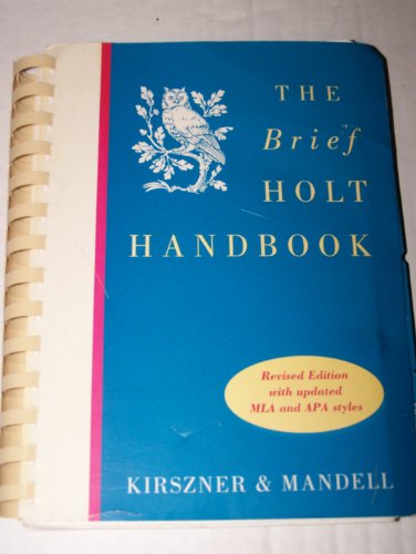 Brief Holt Handbook (9780155033405) by Mandell, S.R.; Kirszner, Laurie G.