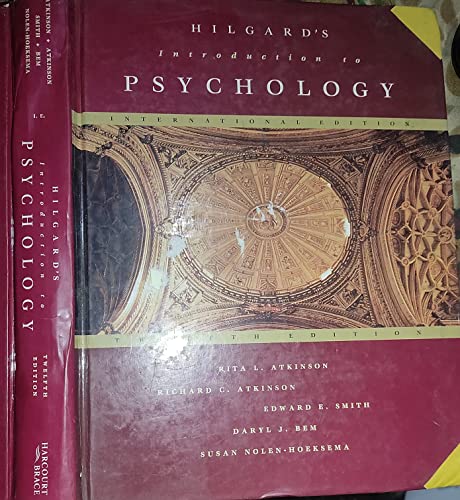 Introduction to Psychology (9780155034075) by Atkinson, Rita L.; Etc.; Atkinson, Richard C.; Smith, Edward E.; Bem, Daryl J.; Nolen-Hoeksema, Susan