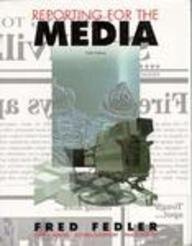 Beispielbild fr Reporting for the Media - Sixth Edition (6th) zum Verkauf von UHR Books