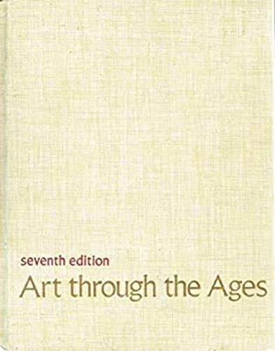 Imagen de archivo de Art Through the Ages, 7th edition a la venta por BookDepart