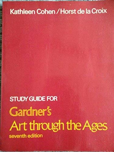 9780155037618: Study Guide for Gardner's Art through the Ages Seventh Edition