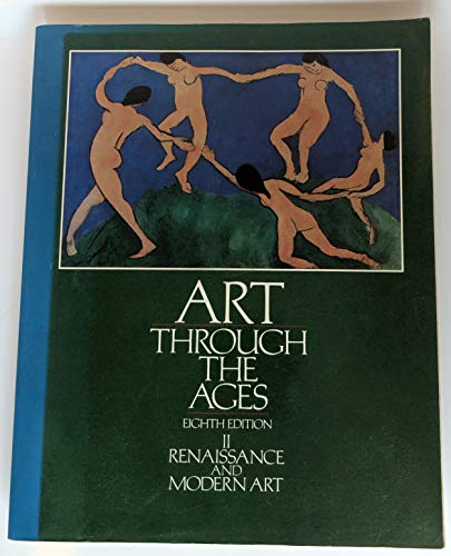 Imagen de archivo de Gardner's Art Through The Ages, Vol. 2: Renaissance And Modern Art, 8th Edition a la venta por HPB-Ruby