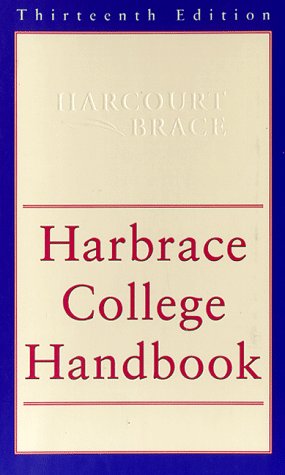 Imagen de archivo de HARBRACE COLLEGE HANDBOOK,13E(NEW ORG) (13th ed) a la venta por Wonder Book