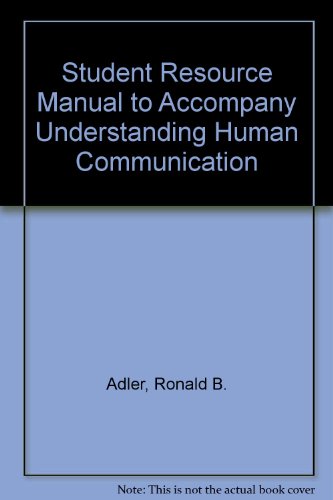 Beispielbild fr Student Resource Manual to Accompany Understanding Human Communication zum Verkauf von HPB-Red