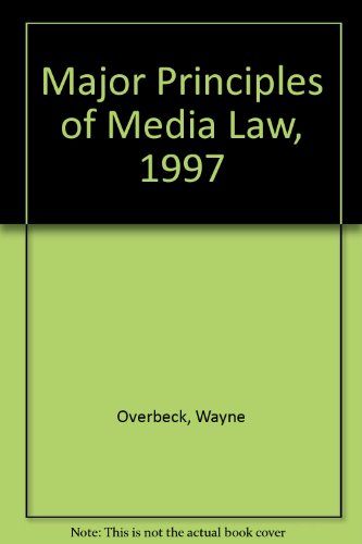 Imagen de archivo de Major Principles of Media Law, 1997 -1997 publication. a la venta por WeSavings LLC