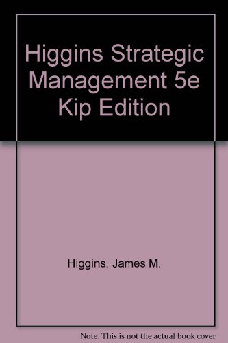 9780155044159: Strategic Management: Text and Cases