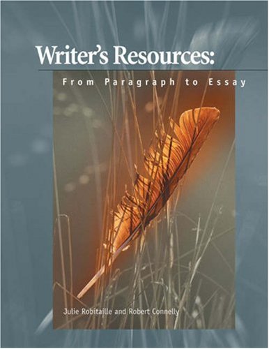Beispielbild fr Writer's Resources : From Paragraph to Essay zum Verkauf von Better World Books