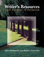 Writer's Resources (9780155050846) by Robitaille; Connelly; Robert Connelly