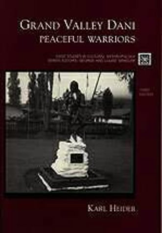 Stock image for Grand Valley Dani: Peaceful Warriors (Case Studies in Cultural Anthropology) for sale by Goodwill Books