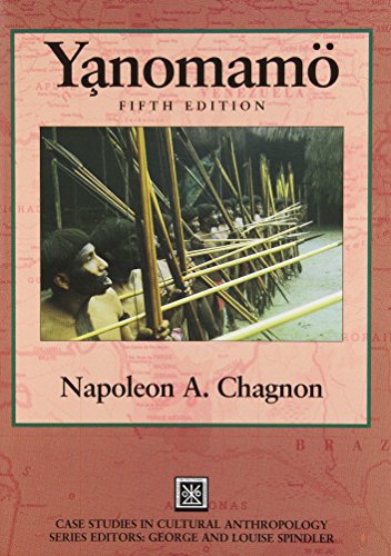 9780155053274: The Yanomamo (Case Studies in Cultural Anthropology)