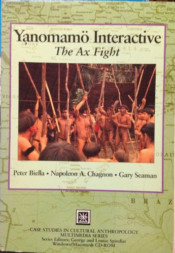 9780155054288: The Yanomamo Interactive: The Ax Fight on CD-ROM (Case Studies in Cultural Anthropology Multimedia)