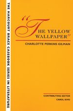 Beispielbild für The Wadsworth Casebook Series for Reading, Research and Writing: The Yellow Wallpaper zum Verkauf von SecondSale