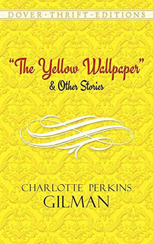 Stock image for The Yellow Wallpaper for sale by Better World Books: West