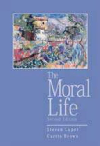 Beispielbild fr The Moral Life, 2nd Edition zum Verkauf von SecondSale