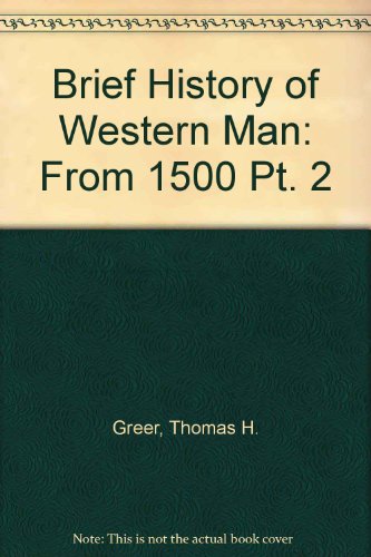 Beispielbild fr A Brief History of Man Since 1500 Part Two zum Verkauf von Wonder Book