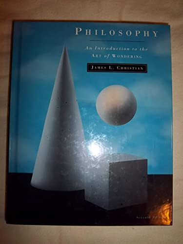 Beispielbild fr Philosophy : An Introduction to the Art of Wondering zum Verkauf von Better World Books