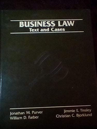 Business law: Text and cases (9780155056213) by Purver, Jonathon