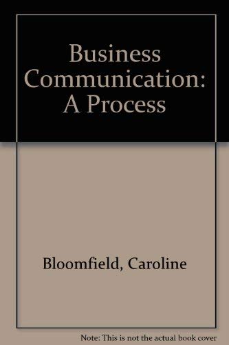 9780155056688: Business Communication: A Process