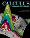 9780155057463: Calculus: A Short Course With Applications
