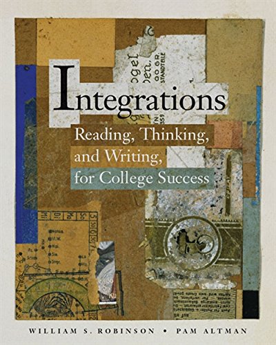 Stock image for Integrations: Reading, Thinking, and Writing for College Success for sale by SecondSale