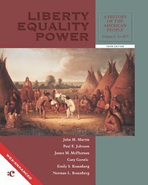 Stock image for Liberty, Equality, Power: A History of the American People, Vol. I: to 1877, Web Enhanced, 3rd Edition for sale by a2zbooks