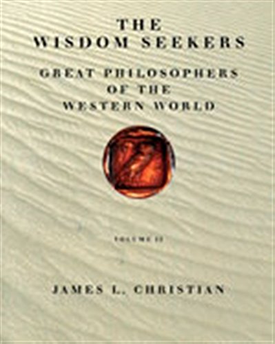 Imagen de archivo de The Wisdom Seekers Vol. 2 : Great Philosophers of the Western World a la venta por Better World Books