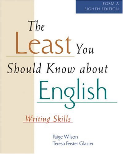 Stock image for The Least You Should Know About English (Form A) (Least You Should Know about English: Writing Skills) for sale by SecondSale