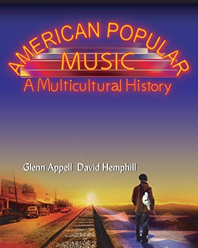 Stock image for American Popular Music: A Multicultural History for sale by Off The Shelf