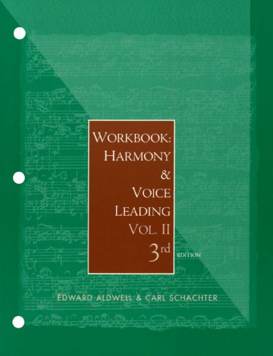 Imagen de archivo de Workbook: Harmony and Voice Leading, Volume 2 for Aldwell/Schachter S Harmony and Voice Leading, 3rd a la venta por ThriftBooks-Atlanta