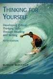 9780155062566: Thinking for Yourself Text: Developing Critical Thinking Skills Through Reading and Writing