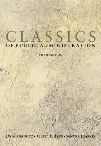 Beispielbild fr Classics of Public Administration zum Verkauf von ThriftBooks-Dallas