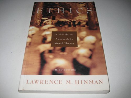 Stock image for Ethics: A Pluralistic Approach to Moral Theory for sale by SecondSale