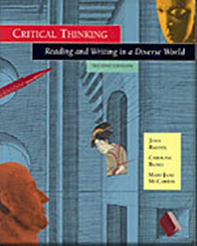 Beispielbild fr Critical Thinking : Reading and Writing in a Diverse World zum Verkauf von Better World Books: West