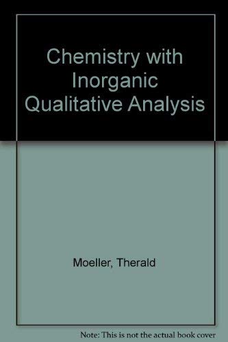 9780155064928: Chemistry With Inorganic Qualitative Analysis