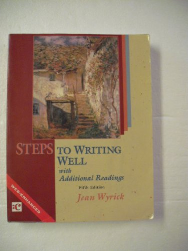 Imagen de archivo de Steps to Writing Well : With Additional Readings a la venta por Better World Books