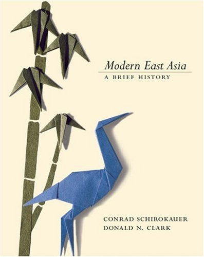 9780155068476: Modern East Asia With Infotrac: A Brief History