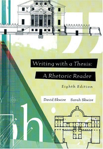 9780155068551: Writing with a Thesis: A Rhetoric Reader