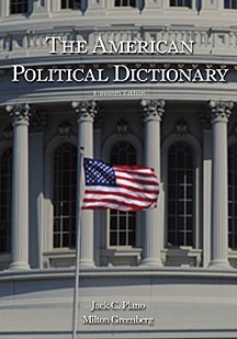 Imagen de archivo de The American Political Dictionary a la venta por Wonder Book