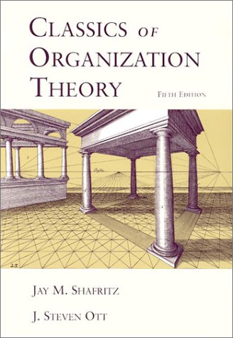 Stock image for Classics of Organization Theory for sale by SecondSale