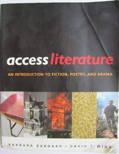 Stock image for Access Literature : An Introduction to Fiction, Poetry and Drama for sale by Better World Books