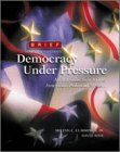 Imagen de archivo de Democracy under Pressure : Brief Edition (Chapters 1-15) a la venta por Better World Books: West