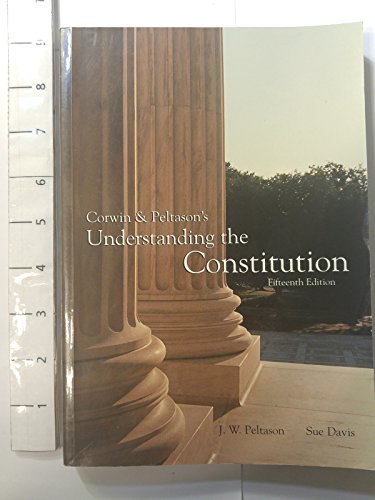 9780155071926: Understanding the Constitution