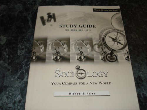 Beispielbild fr Study Guide for Brym's Sociology: Your Compass for a New World zum Verkauf von Wonder Book