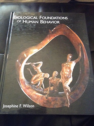 Stock image for Biological Foundations of Human Behavior (with CD-ROM and InfoTrac) for sale by ThriftBooks-Atlanta