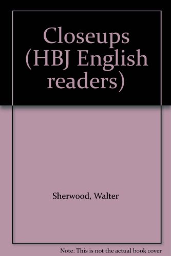 Closeups (HBJ English readers) (9780155077300) by Walter Sherwood