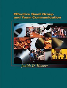Stock image for Effective Small Group and Team Communication for sale by Orion Tech