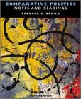 Comparative Politics: Notes and Readings (9780155078857) by Brown, Bernard E.