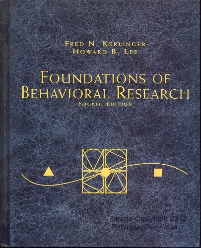 9780155078970: Foundations of Behavioral Research (PSY 200 (300) Quantitative Methods in Psychology)